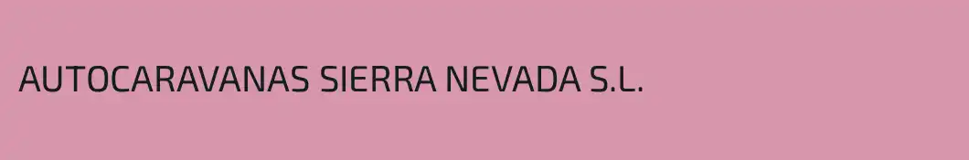 AUTOCARAVANAS SIERRA NEVADA S.L.